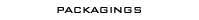 Packagings