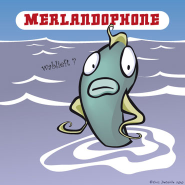 Creatures - Poissons frais - Merlandophone