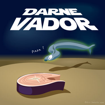 Creatures - Poissons frais - Darne vador