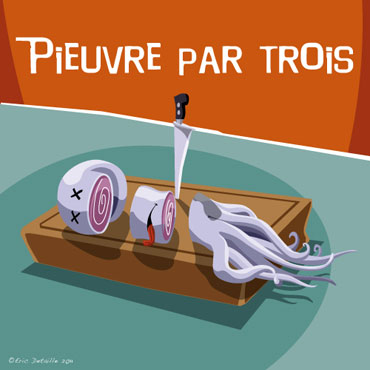 Creatures - Poissons frais - Pieuvre par trois