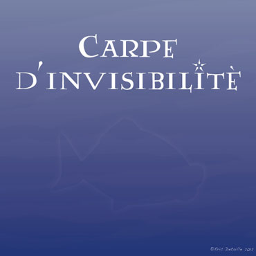 Creatures - Poissons frais - Carpe d'invisibilit&eacute;