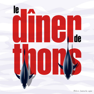 Creatures - Poissons frais - Le d&icirc;ner de thons